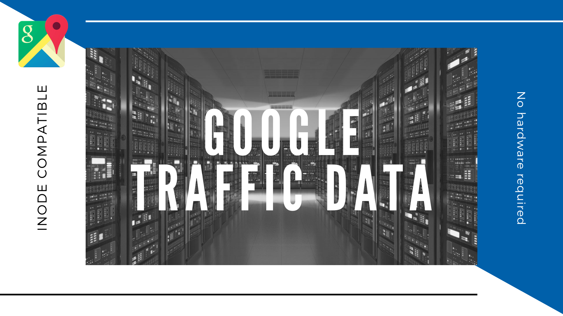iNode™ and Google Traffic